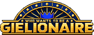 Who Wants to be a Gielionaire?